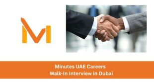 Minutes UAE Careers 2026 Walk-In Interview in Dubai