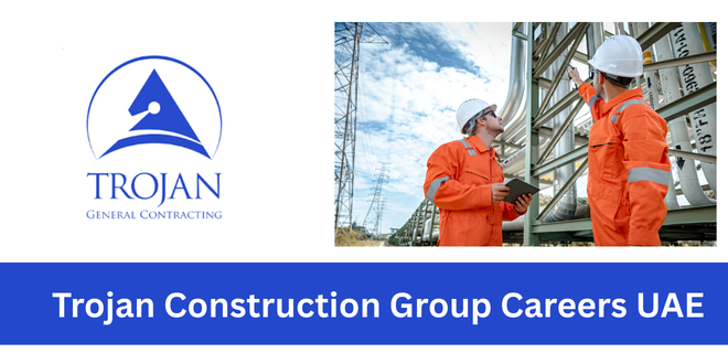Trojan Construction Careers Walk in Interview Abu Dhabi 2026