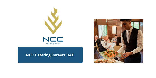 NCC Catering Careers UAE 2026