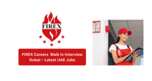 FIREX Careers 2026 Walk in Interview Dubai – Latest UAE Jobs