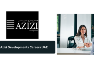 Azizi Developments Careers UAE