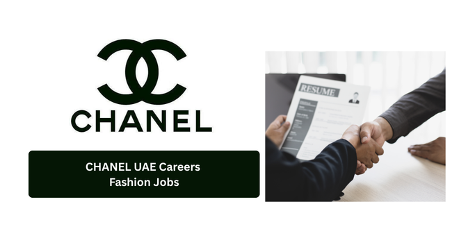 CHANEL UAE Careers 2026: Latest Luxury Retail & Fashion Jobs