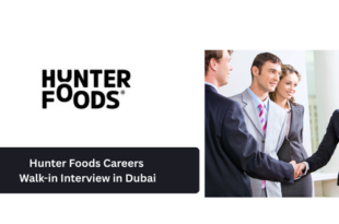 Hunter Foods Careers 2026: Walk-in Interview in Dubai