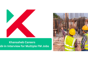Khansaheb Careers 2026: Walk-in Interview for Multiple FM Jobs