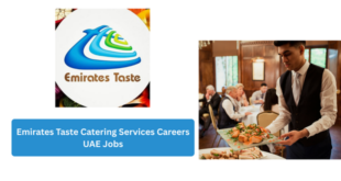 Emirates Taste Catering Services Careers 2026 | UAE Jobs