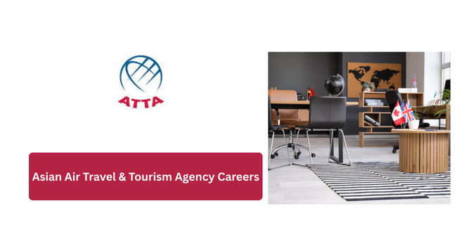 Asian Air Travel & Tourism Agency Careers