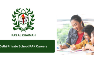 Delhi Private School RAK Careers