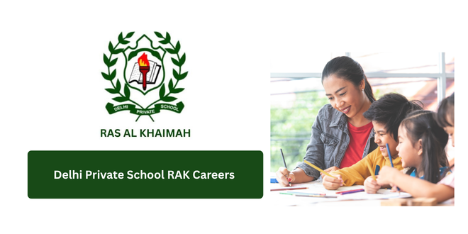 Delhi Private School RAK Careers