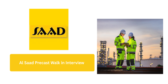 Al Saad Precast Walk in Interview 2026