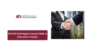 AG PCS Switchgear Careers Walk in Interview in Dubai 2026