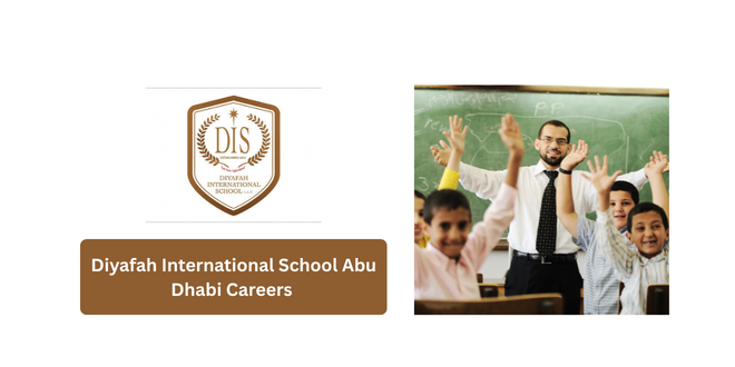 Diyafah International School Abu Dhabi Careers 2026