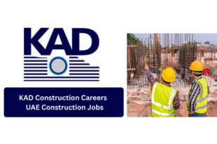 KAD Construction Careers 2026 | UAE Construction Jobs