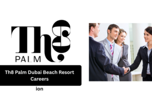 Th8 Palm Dubai Beach Resort Careers – Latest Hotel Jobs in Dubai