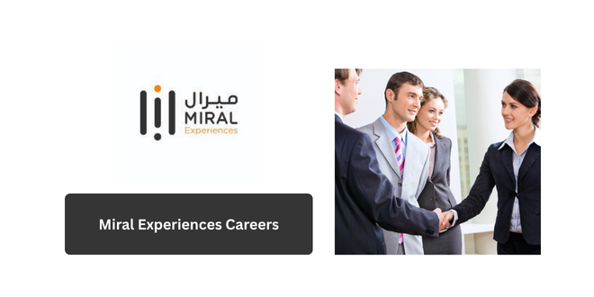 Miral Experiences Careers