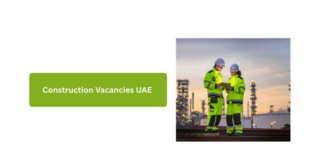 Abu Dhabi Construction Vacancies